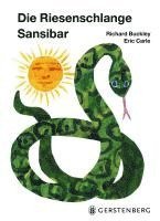 Richard Buckley - Die Riesenschlange Sansibar, Inbunden