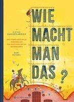 Pieter Gaudesaboos, Bart Rossel - Wie macht man das?, Inbunden