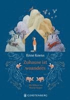 Enne Koens - Zuhause ist woanders, Inbunden