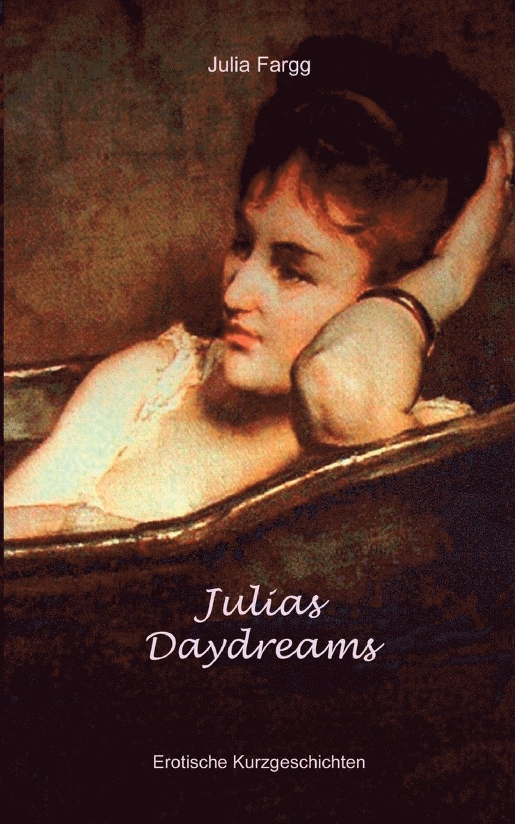 Julias Daydreams 1