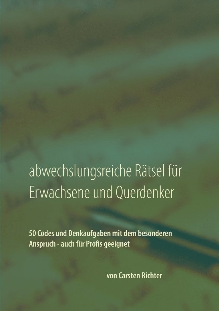 Abwechslungsreiche Rtsel fr Erwachsene und Querdenker 1