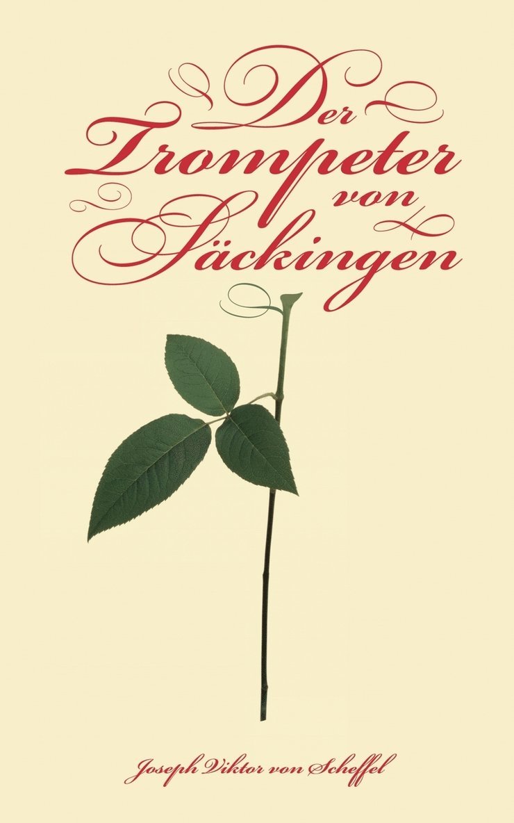 Joseph Viktor Von Scheffel, Joseph Viktor von Scheffel, Angelika Siebrands, Buchhandlung Schwarz Auf Weiss - Trompeter von Säckingen, Häftad