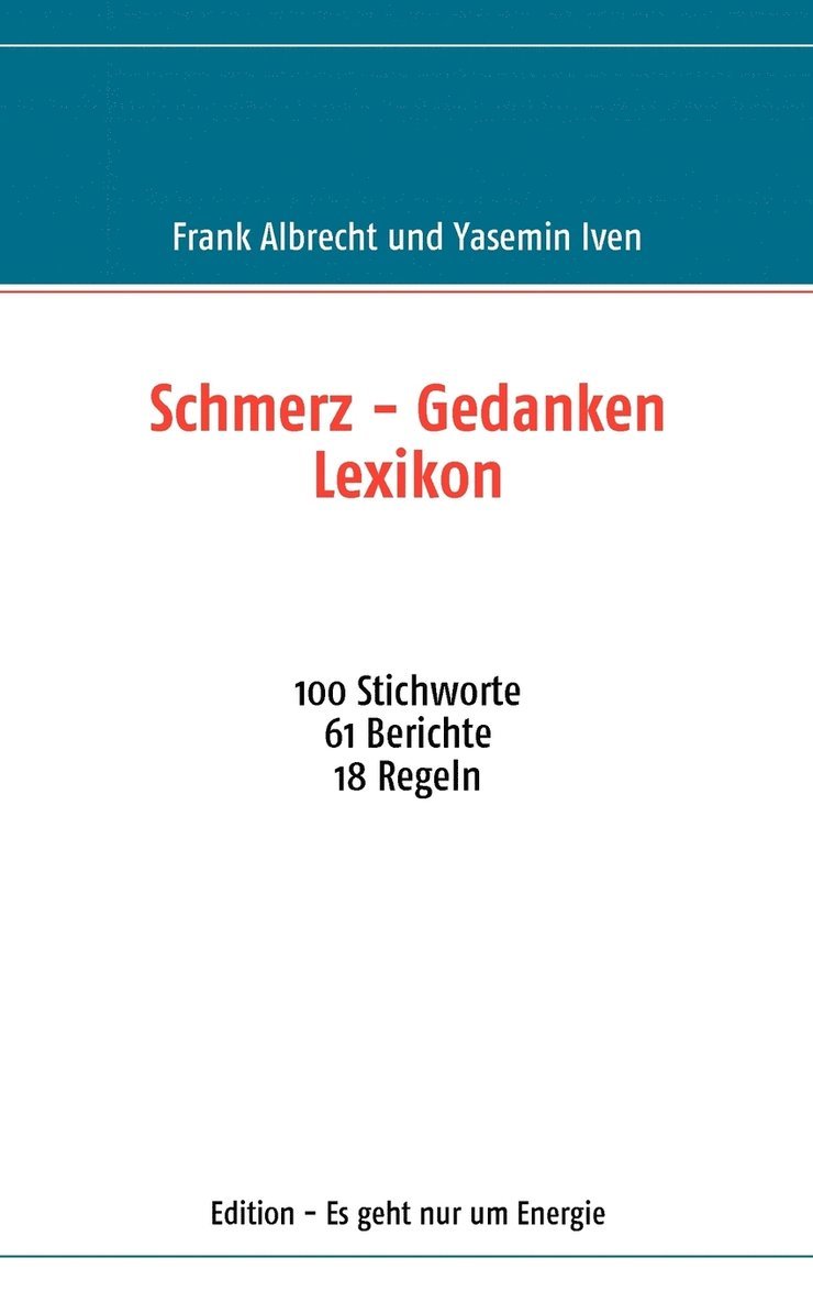 Schmerz - Gedanken Lexikon 1