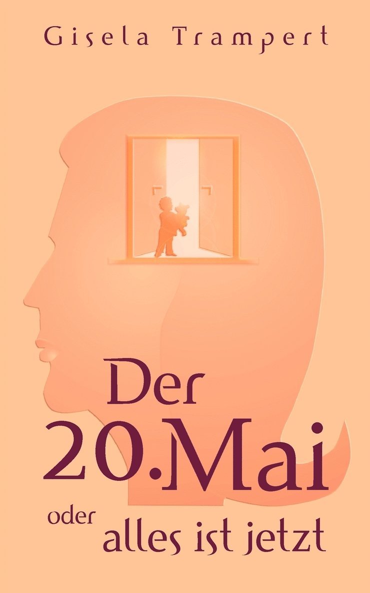 Der 20. Mai oder alles ist jetzt 1