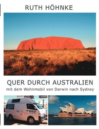 bokomslag Quer durch Australien - mit dem Wohnmobil von Darwin nach Sydney