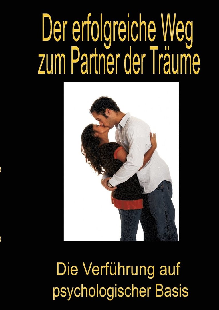 Der erfolgreiche Weg zum Partner der Trume 1