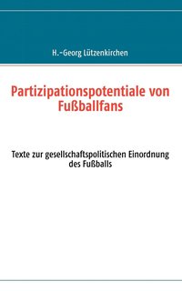 bokomslag Partizipationspotentiale von Fußballfans