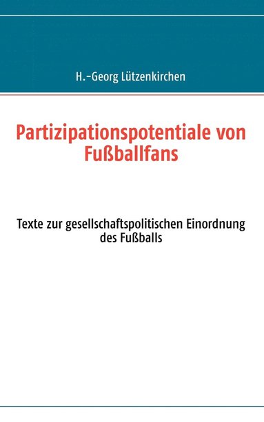 bokomslag Partizipationspotentiale von Fussballfans