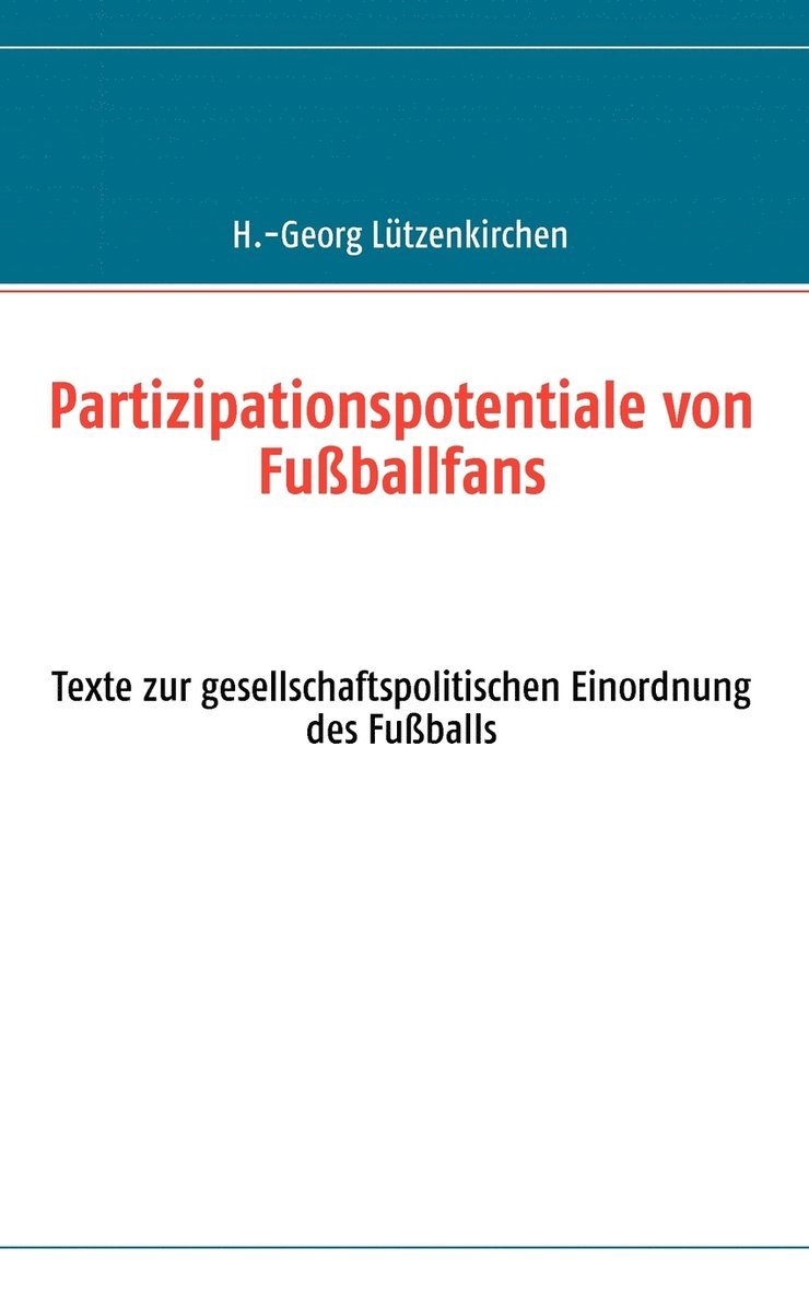 Partizipationspotentiale von Fuballfans 1