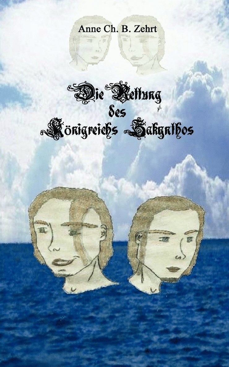 Anne Ch B Zehrt, Anne Ch B. Zehrt, Anne Ch. B. Zehrt - Rettung des Königreichs Zakynthos, Häftad