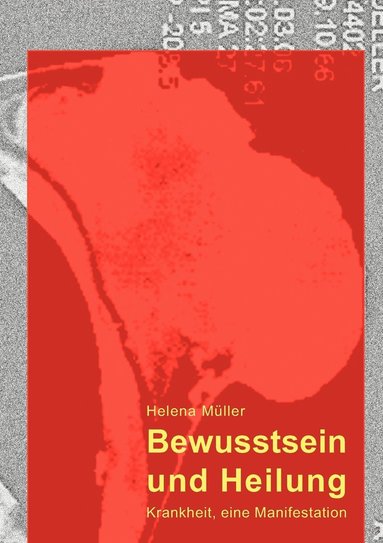 bokomslag Bewusstsein und Heilung