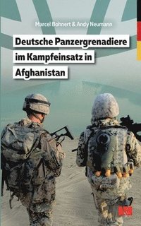 bokomslag Deutsche Panzergrenadiere im Kampfeinsatz in Afghanistan