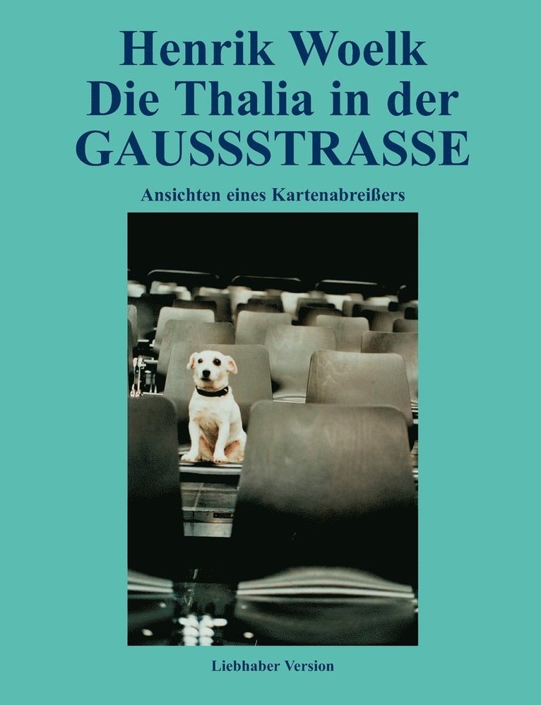 Die Thalia in der GAUSSSTRASSE 1