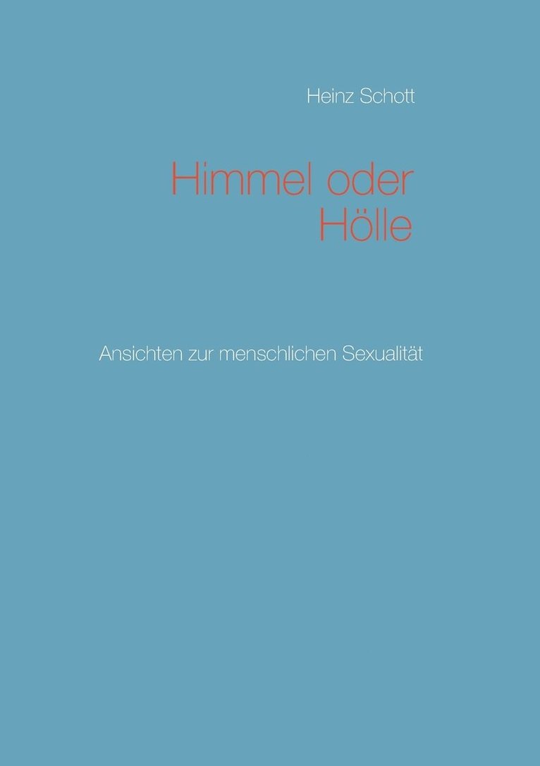 Himmel oder Hölle