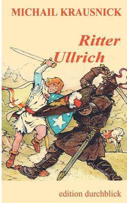 Michail Krausnick - Ritter Ullrich, Häftad