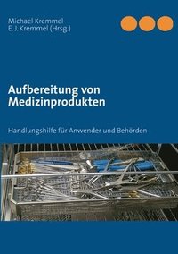 bokomslag Aufbereitung von Medizinprodukten: Handbuch