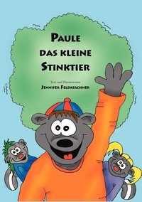 bokomslag Paule das kleine Stinktier