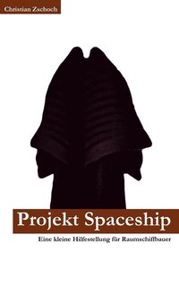 bokomslag Projekt Spaceship