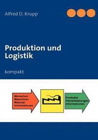 bokomslag Produktion und Logistik