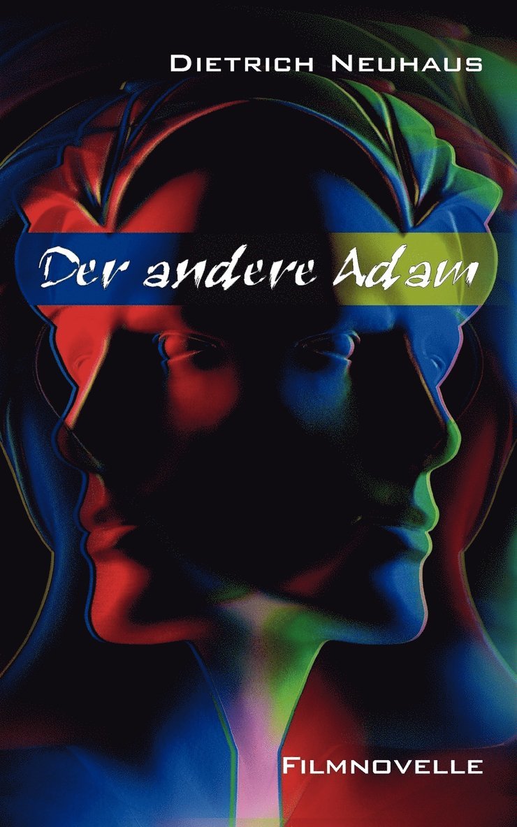 Dietrich Neuhaus - andere Adam, Häftad