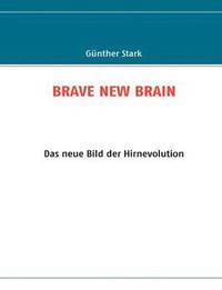 bokomslag Brave New Brain