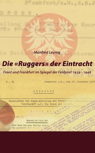 bokomslag Die 'Ruggers' der Eintracht