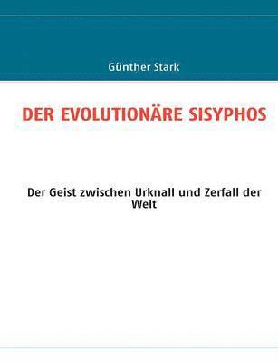 bokomslag Der Evolutionre Sisyphos