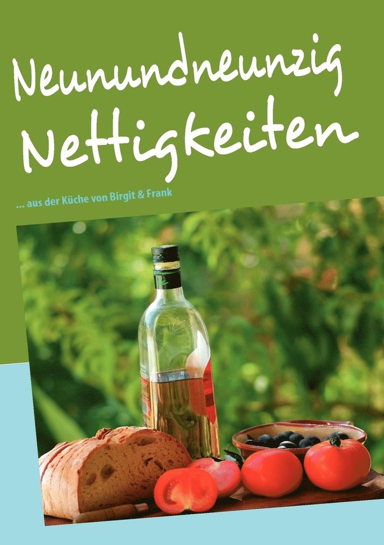 Neunundneunzig Nettigkeiten 1