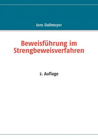 bokomslag Beweisfhrung im Strengbeweisverfahren