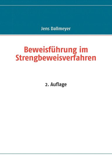 bokomslag Beweisfhrung im Strengbeweisverfahren