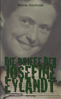bokomslag Die Briefe der Josefine Eylandt