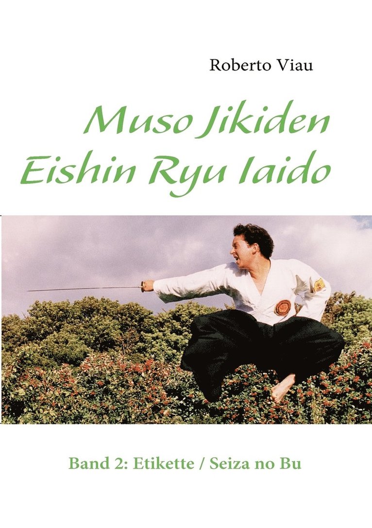 Muso Jikiden Eishin Ryu Iaido 1