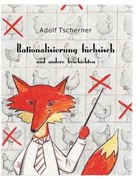 bokomslag Rationalisierung füchsisch