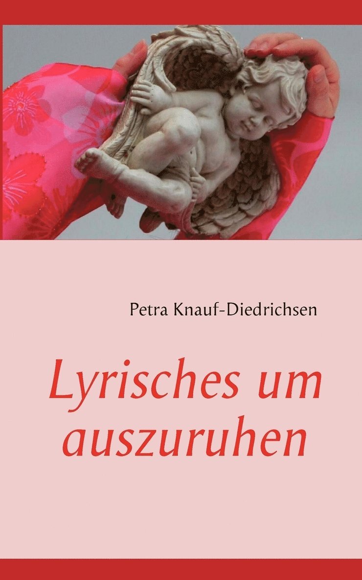 Lyrisches um auszuruhen 1