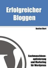 bokomslag Erfolgreicher Bloggen