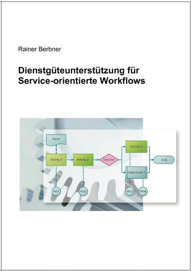 bokomslag Dienstgteuntersttzung fr Service-orientierte Workflows