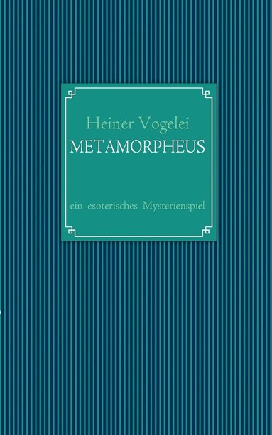 bokomslag Metamorpheus