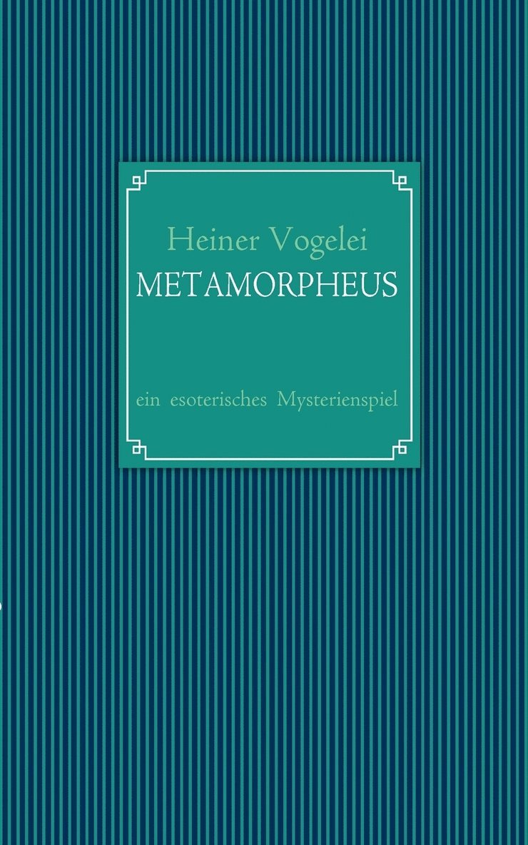 Metamorpheus 1