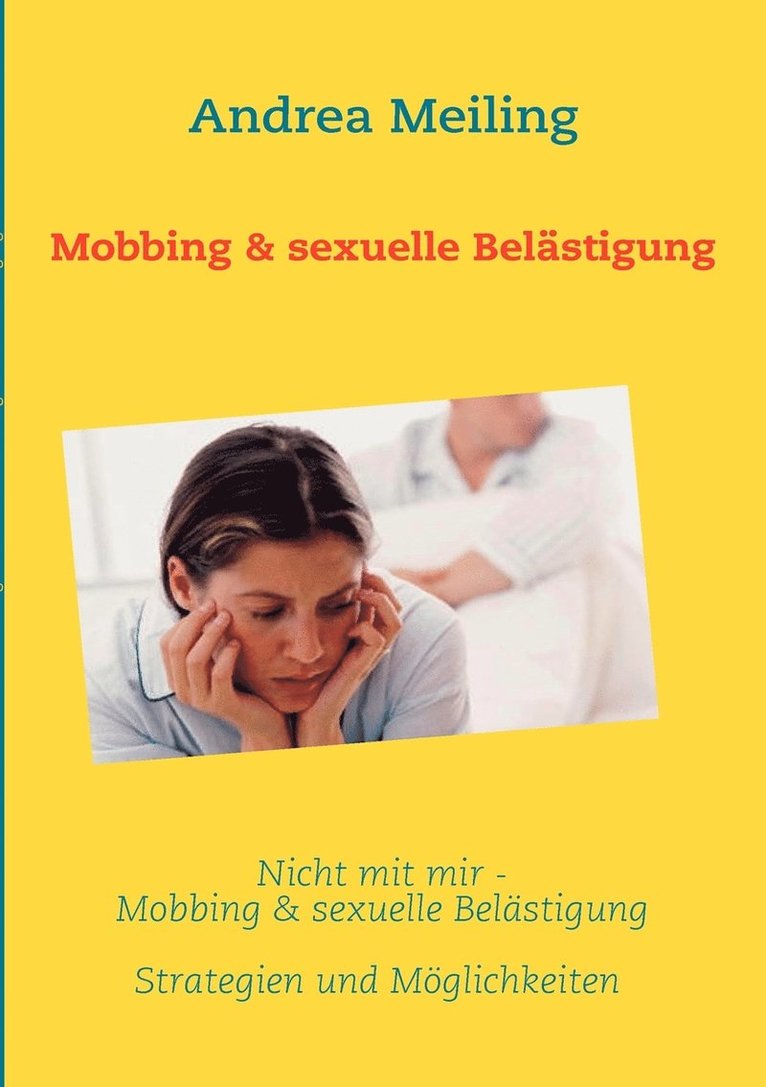 Nicht mit mir - Mobbing & sexuelle Belästigung