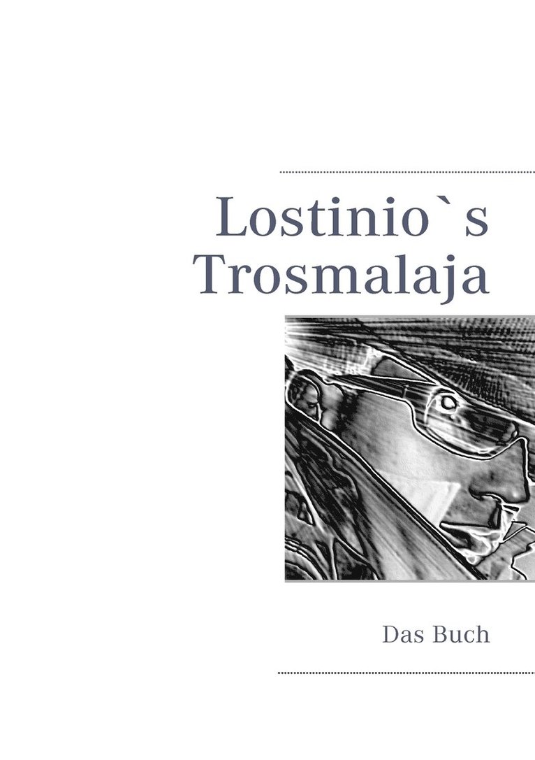 Lostinio`s Trosmalaja
