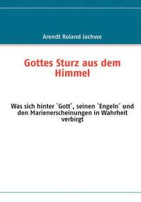 bokomslag Gottes Sturz aus dem Himmel