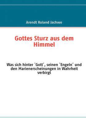 Gottes Sturz aus dem Himmel 1