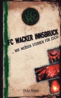 bokomslag FC Wacker Innsbruck