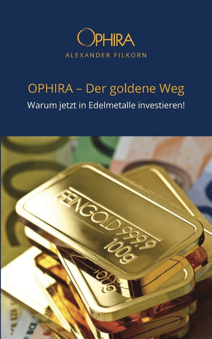 OPHIRA - Der goldene Weg 1