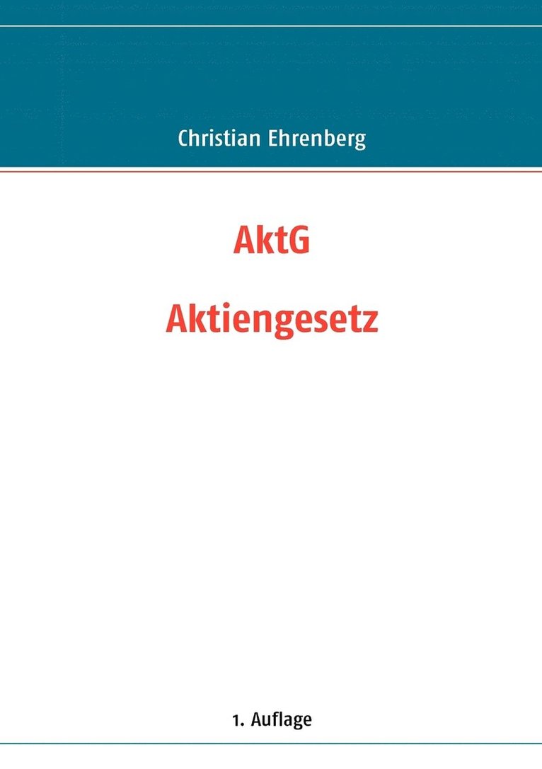 Aktiengesetz (AktG) 1