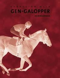 bokomslag Gen-Galopper