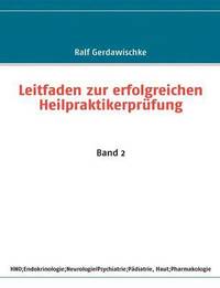 bokomslag Leitfaden zur erfolgreichen Heilpraktikerprüfung