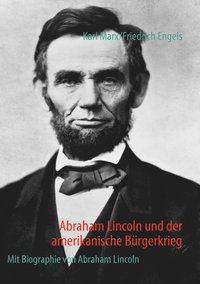 bokomslag Abraham Lincoln und der amerikanische Bürgerkrieg