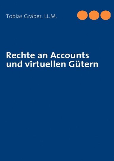 bokomslag Rechte an Accounts und virtuellen Gtern