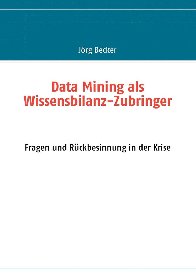 Data Mining als Wissensbilanz-Zubringer 1